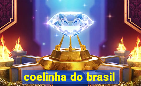 coelinha do brasil